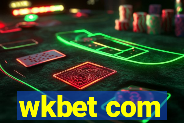 wkbet com